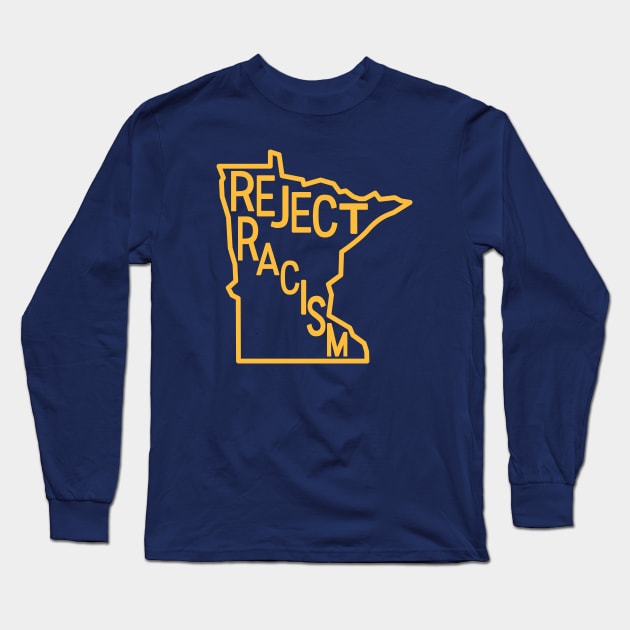 Reject Racism Long Sleeve T-Shirt by Midnight Run Studio